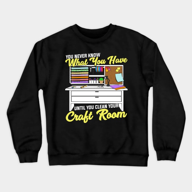 Funny Craft Room Hobby Scrapbooker Gift Crewneck Sweatshirt by Dolde08